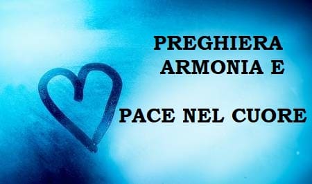 preghiera armonia e pace nel cuore 2